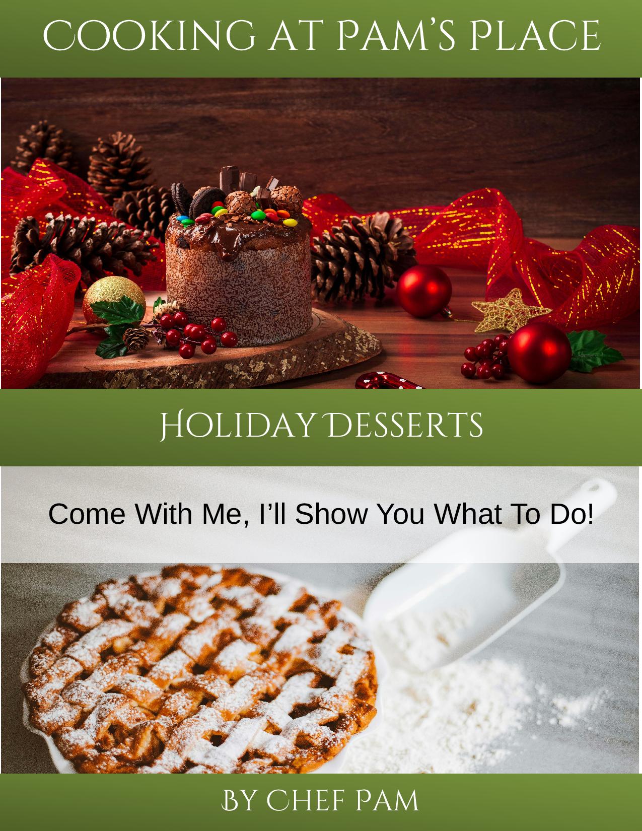 Sweeten the Season: Irresistible Holiday Desserts eBook!