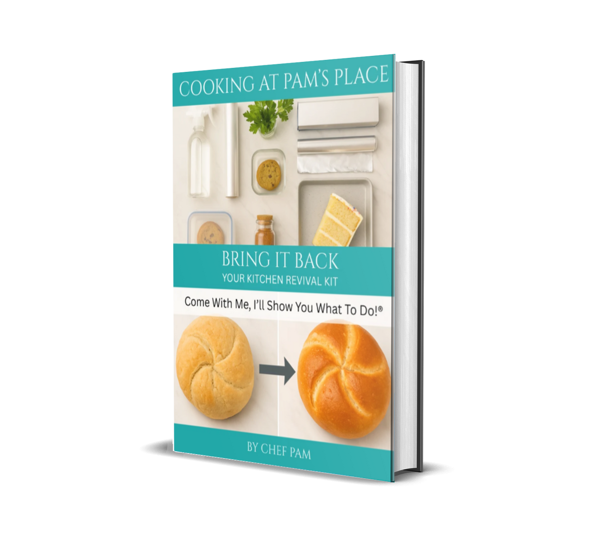 Bring It Back – The Quick-Rescue Kitchen Guide (eBook)