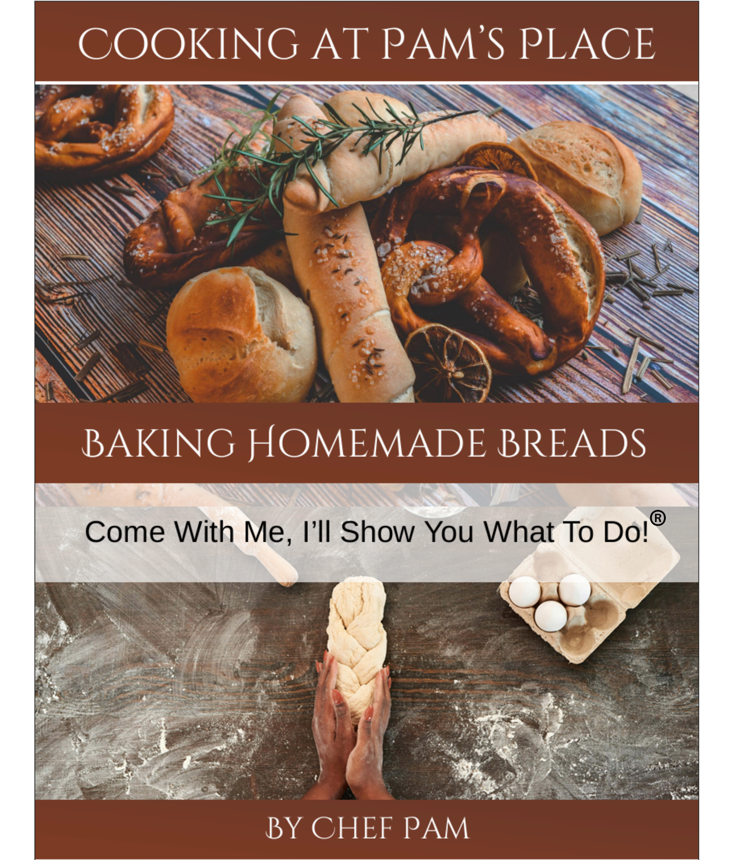 A Loaf of Love: Easy Homemade Bread Recipes eBook!