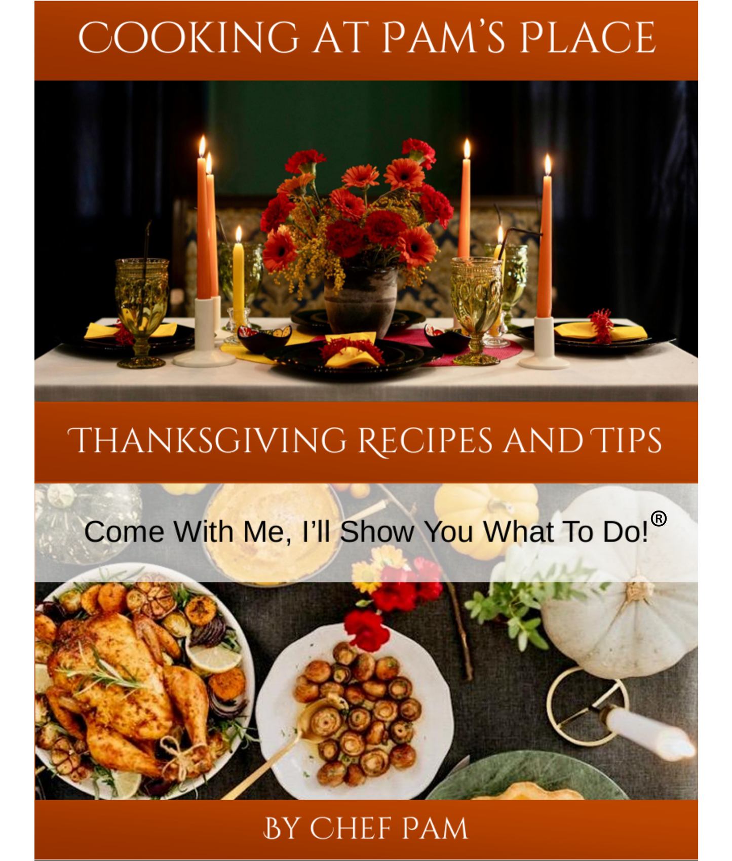 Thanksgiving Recipes: A Feast for the Family eBook!